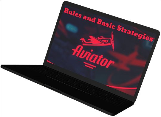 Basic Strategies for Aviator